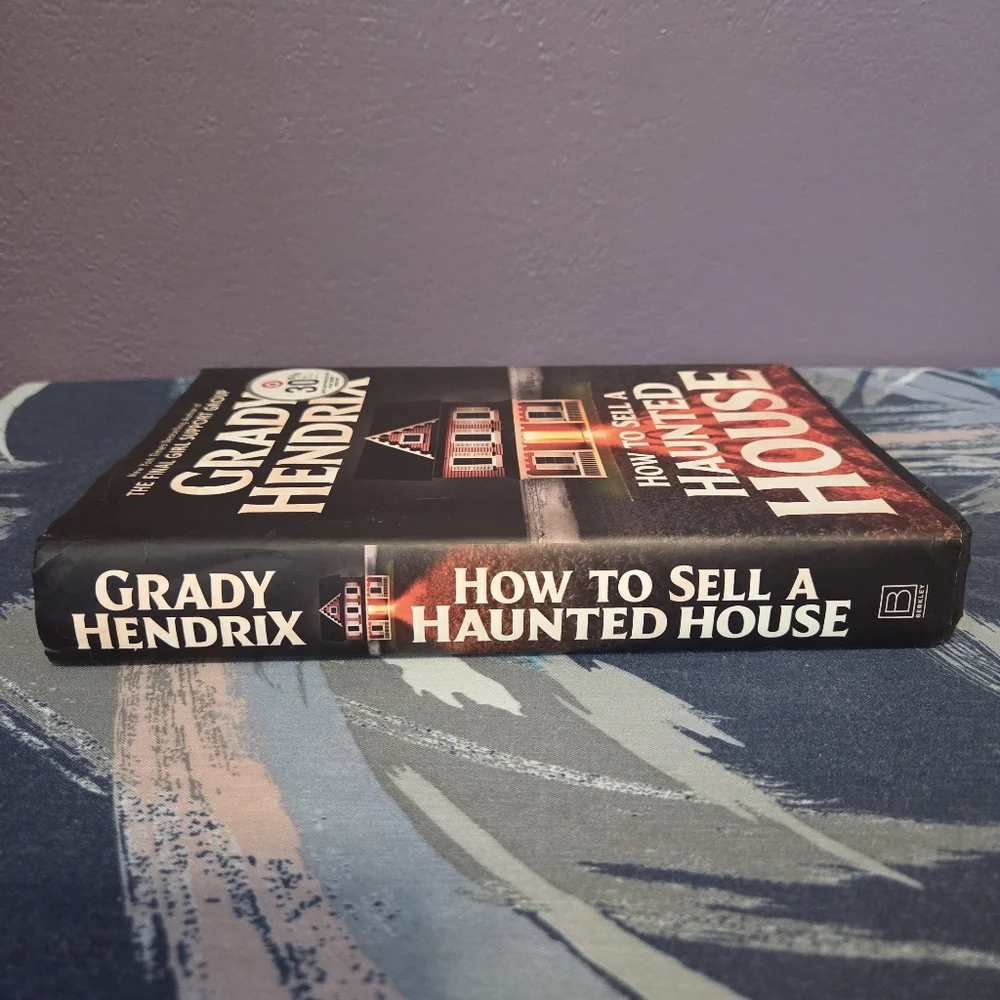 How To Sell A Haunted House By Grady Hendrix - Hardcover